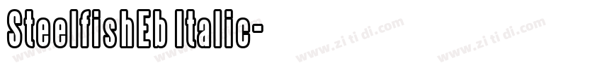 SteelfishEb Italic字体转换